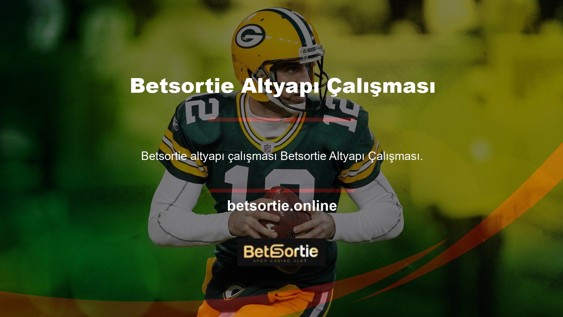 Betsortie web sitesi, ülkemizdeki yasadışı hizmet için kullanıcılara müşteri hizmeti sunmaktadır